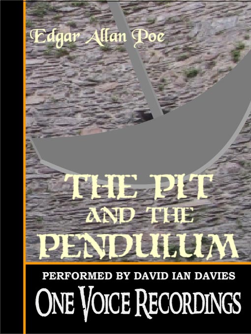 Title details for The Pit and the Pendulum by David Ian Davies - Available